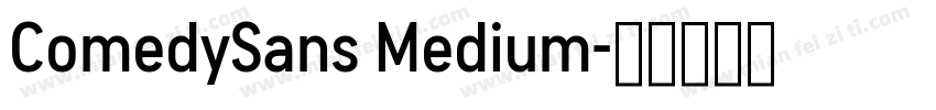 ComedySans Medium字体转换